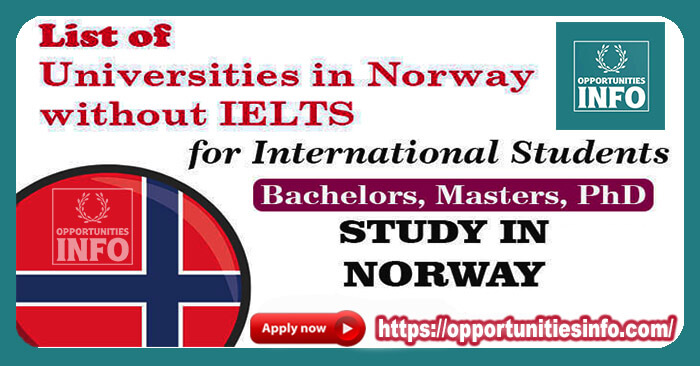 Universities in Norway without IELTS For International Students