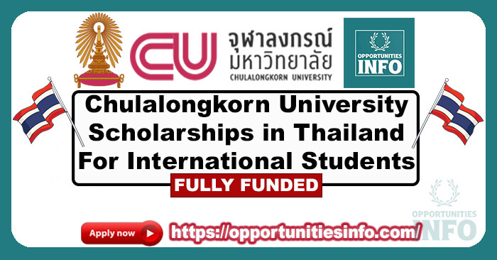 Chulalongkorn University Scholarships in Thailand