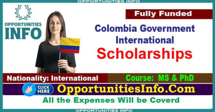 Colombia Government Scholarships
