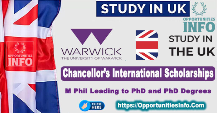 Chancellor's International Scholarships in UK at the University of Warwick