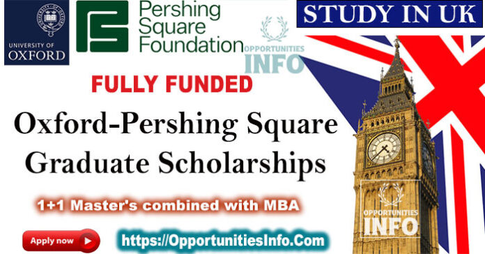 Oxford Pershing Square Graduate Scholarships in UK