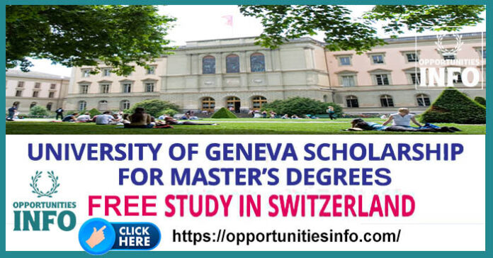 University of Geneva Scholarships in Switzerland