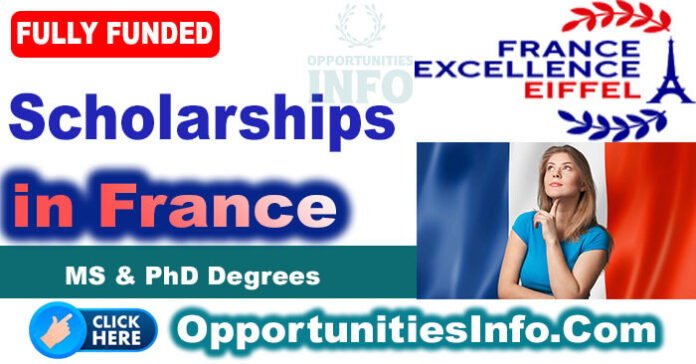 Eiffel Excellence Scholarships in Paris-France