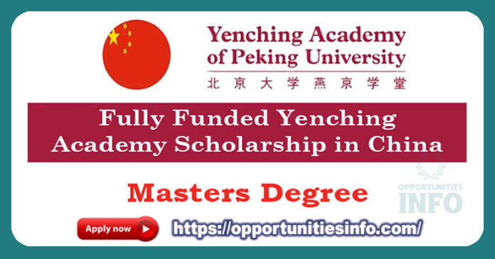 Yenching Academy Scholarships in China