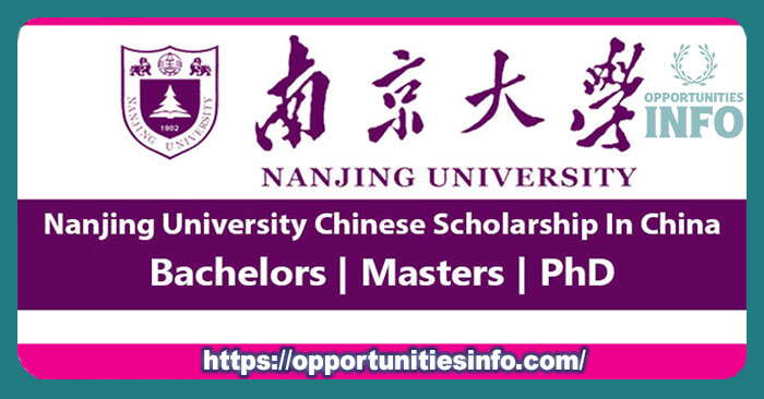 Nanjing University Chinese Government CSC Scholarships in China