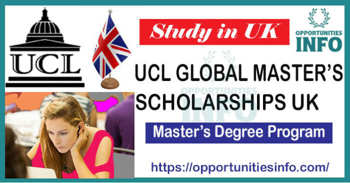 UCL Global Masters Scholarships in UK