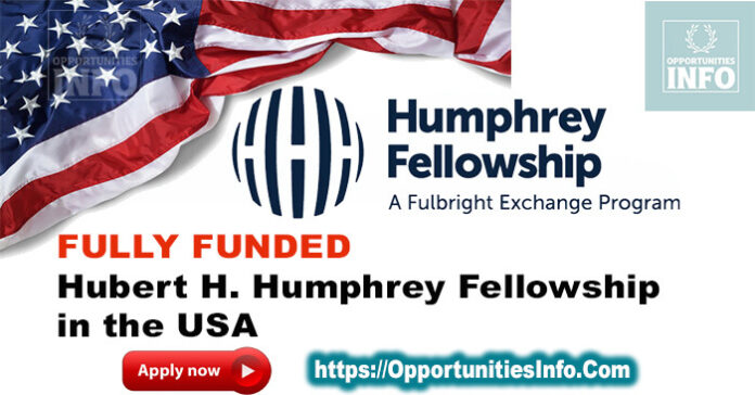 Hubert H. Humphrey Fellowship Program in the USA